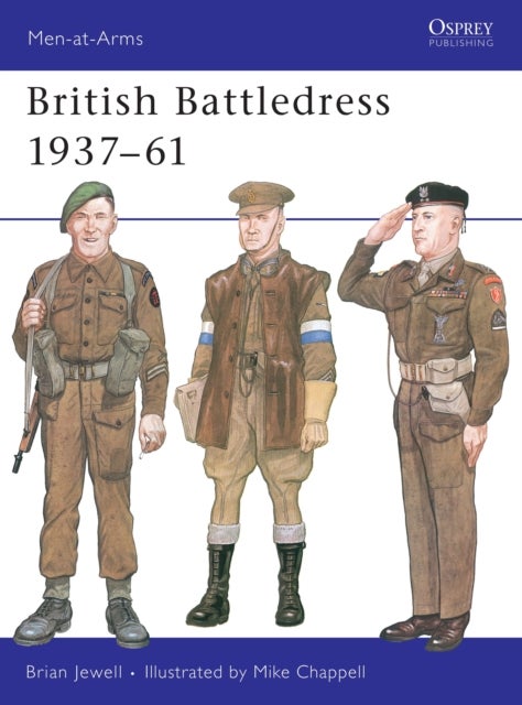British Battledress 1937-61