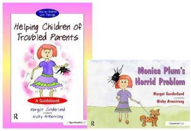 Helping Children of Troubled Parents & Monica Plum''s Horrid Problem - Set