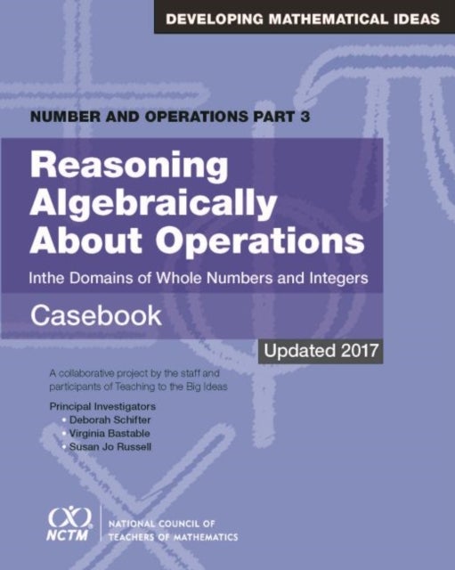 Algebra - Patterns, Functions, and Change Casebook