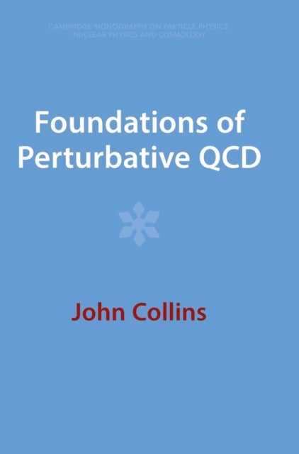 Foundations of Perturbative QCD