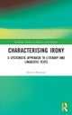 Characterising Irony