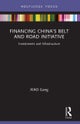 Financing China¿s Belt and Road Initiative