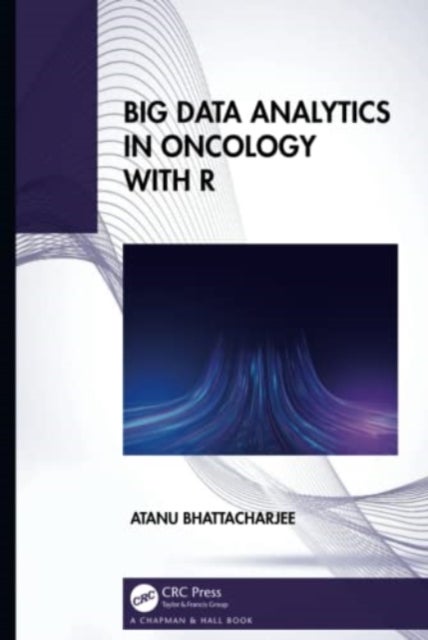 Big Data Analytics in Oncology With R