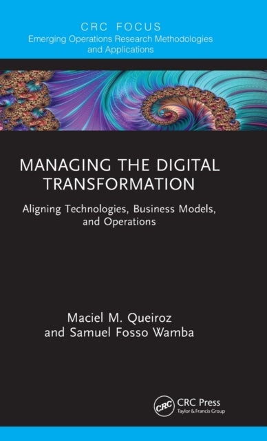 Managing the Digital Transformation