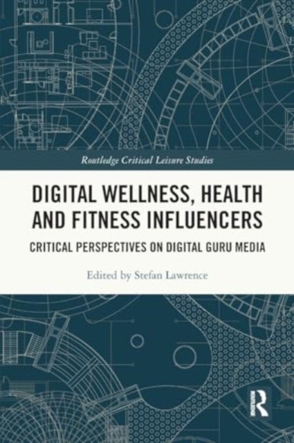 Digital Wellness, Health and Fitness Influencers