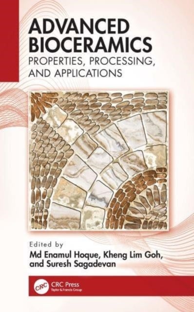 Advanced Bioceramics - Properties, Processing, and Applications
