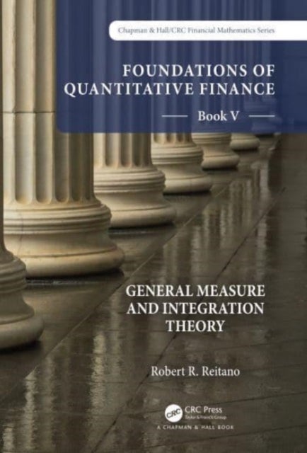 Foundations of Quantitative Finance