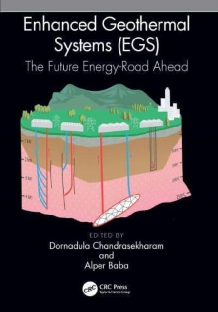 Enhanced Geothermal Systems (EGS) - The Future Energy-Road Ahead