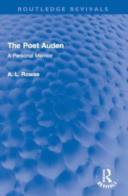 The Poet Auden - A Personal Memoir