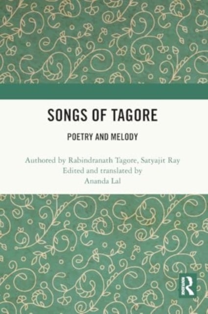 Songs of Tagore - Poetry and Melody