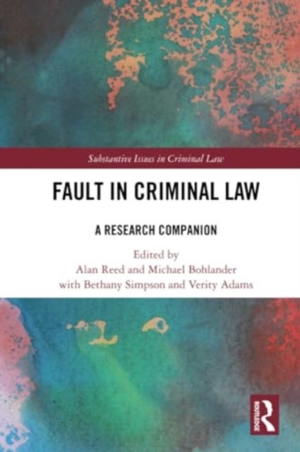 Fault in Criminal Law - A Research Companion