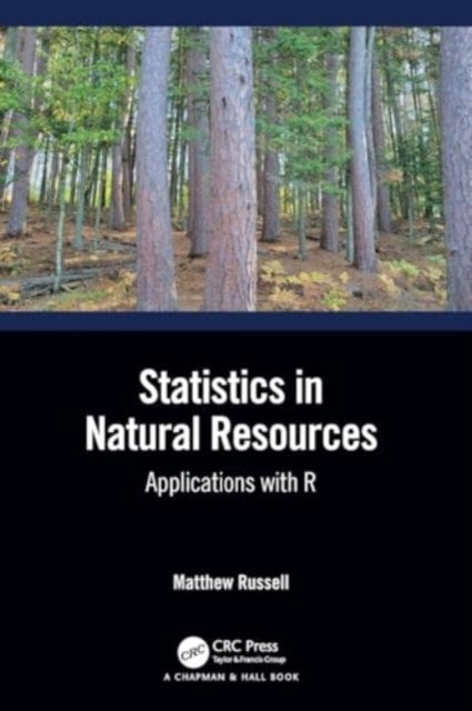 Statistics in Natural Resources - Applications with R