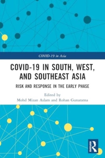 COVID-19 in South, West, and Southeast Asia - Risk and Response in the Early Phase
