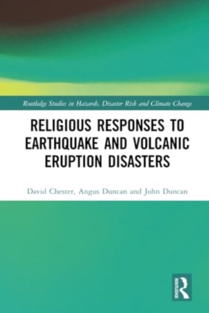 Religious Responses to Earthquake and Volcanic Eruption Disasters