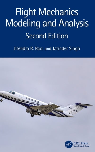 Flight Mechanics Modeling and Analysis