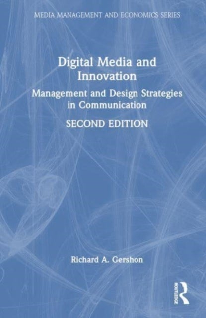 Digital Media and Innovation