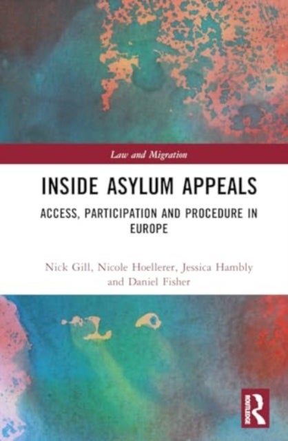 Inside Asylum Appeals - Access, Participation and Procedure in Europe