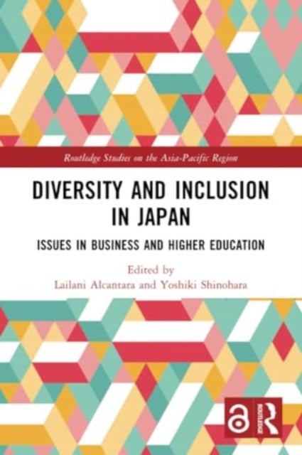 Diversity and Inclusion in Japan - Issues in Business and Higher Education
