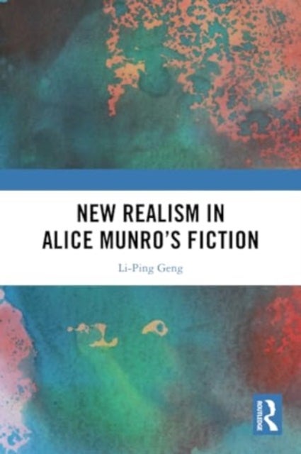 New Realism in Alice Munro''s Fiction