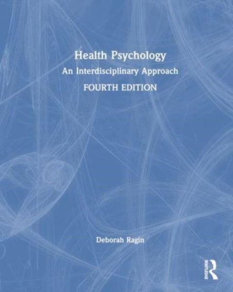 Health Psychology - An Interdisciplinary Approach