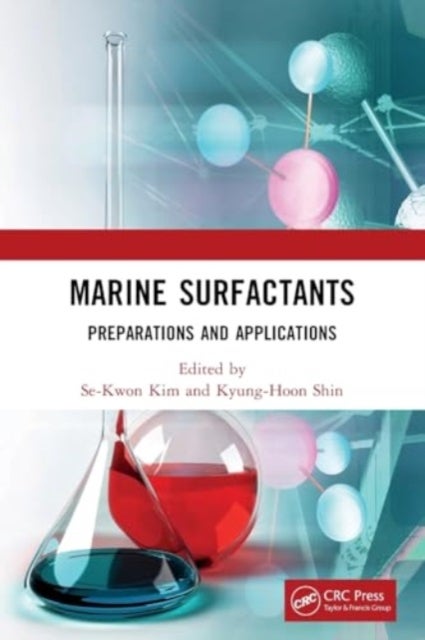 Marine Surfactants - Preparations and Applications