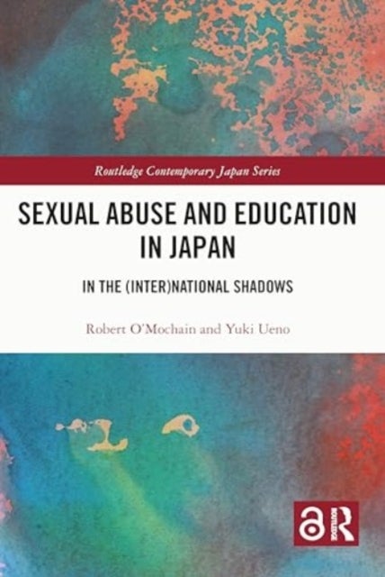 Sexual Abuse and Education in Japan - In the (Inter)National Shadows