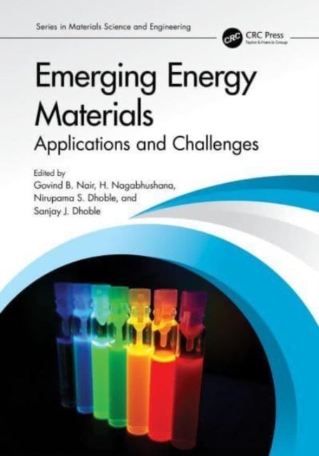 Emerging Energy Materials - Applications and Challenges