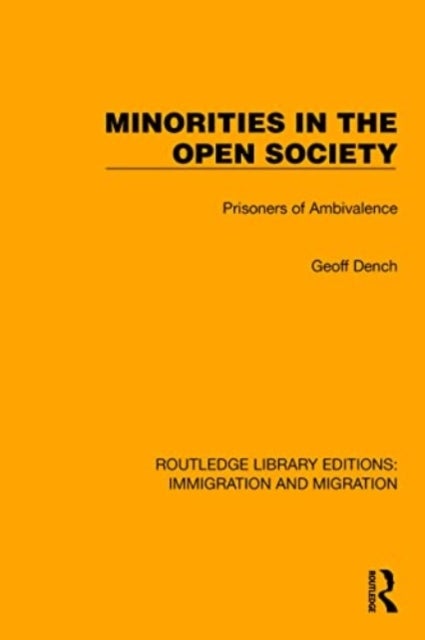 Minorities in the Open Society - Prisoners of Ambivalence