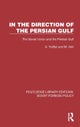 In the Direction of the Persian Gulf