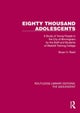 Eighty Thousand Adolescents