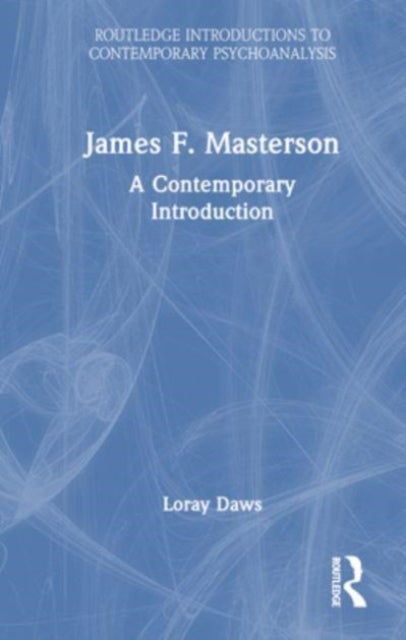 James F. Masterson - A Contemporary Introduction