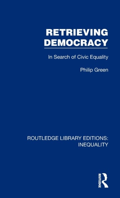 Retrieving Democracy