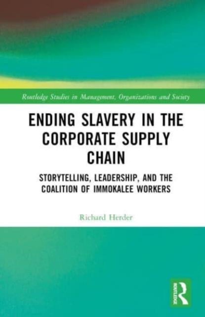 Ending Slavery in the Corporate Supply Chain