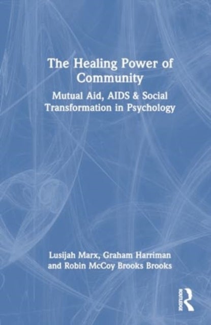 The Healing Power of Community