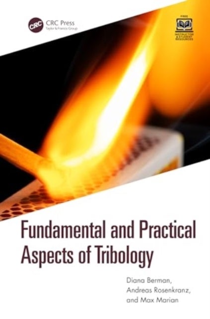 Fundamental and Practical Aspects of Tribology