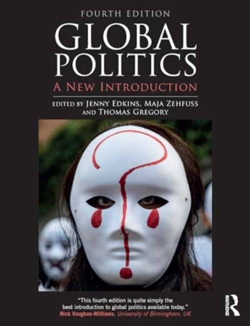 Global Politics - A New Introduction