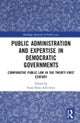 Public Administration and Expertise in Democratic Governments
