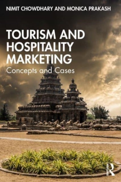 Tourism and Hospitality Marketing - Concepts and Cases
