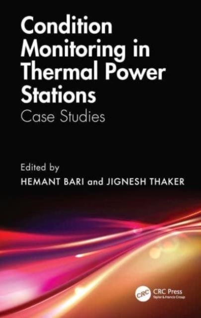 Condition Monitoring in Thermal Power Stations - Case Studies