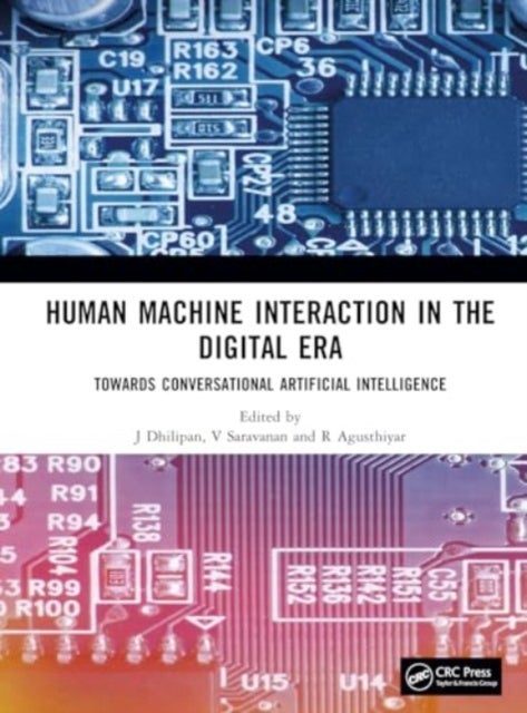 Human Machine Interaction in the Digital Era