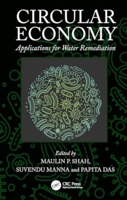 Circular Economy - Applications for Water Remediation