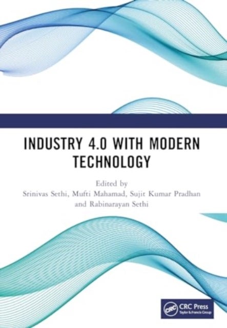 Industry 4.0 with Modern Technology - Proceedings of the International Conference on Emerging trends in Engineering and Technology, Industry 4.0 (ETETI-2023)