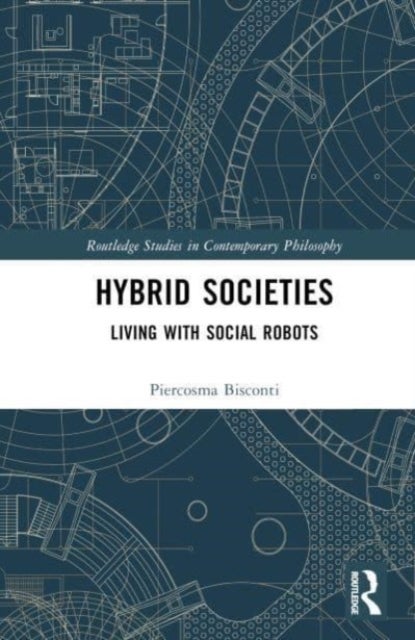 Hybrid Societies - Living with Social Robots