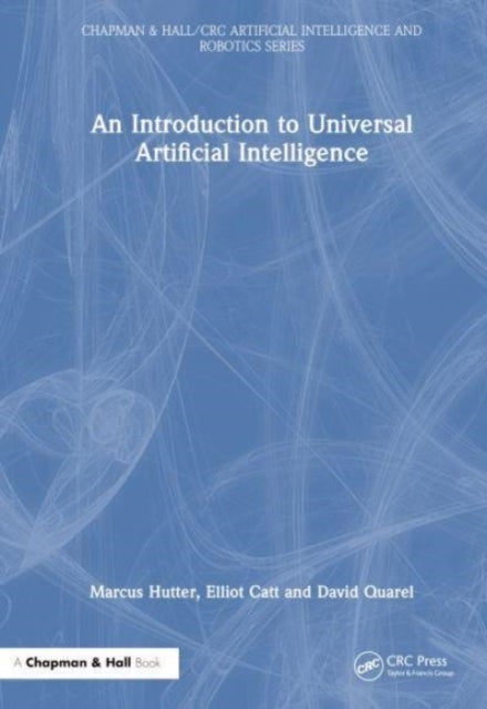 An Introduction to Universal Artificial Intelligence
