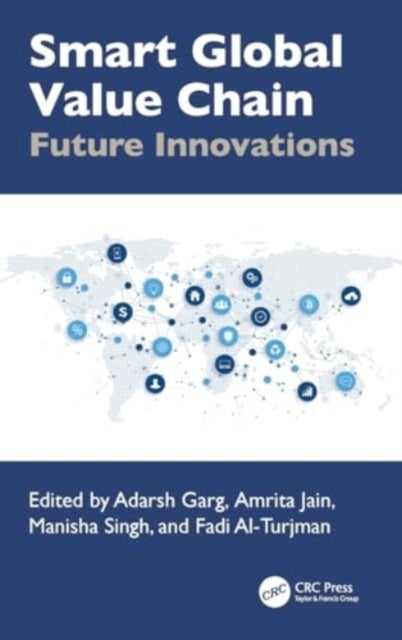 Smart Global Value Chain - Future Innovations
