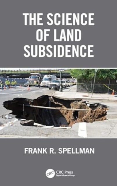 The Science of Land Subsidence