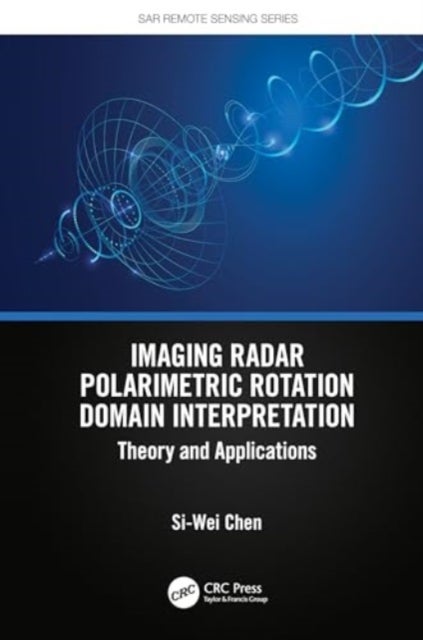 Imaging Radar Polarimetric Rotation Domain Interpretation - Theory and Applications