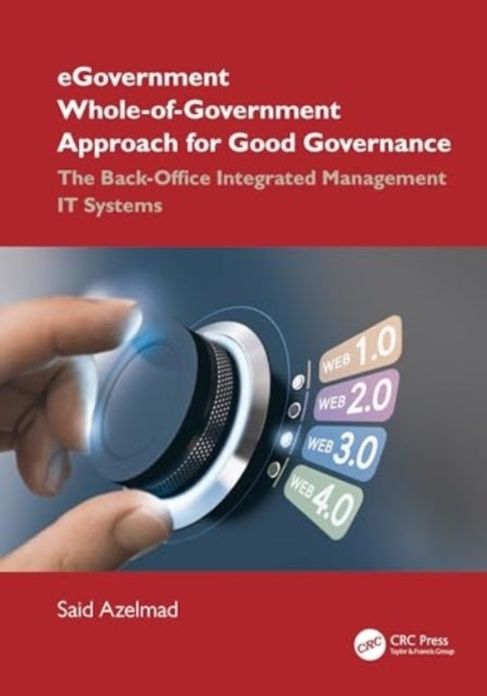 eGovernment Whole-of-Government Approach for Good Governance - The Back-Office Integrated Management IT Systems