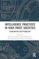 Intelligence Practices in High-Trust Societies