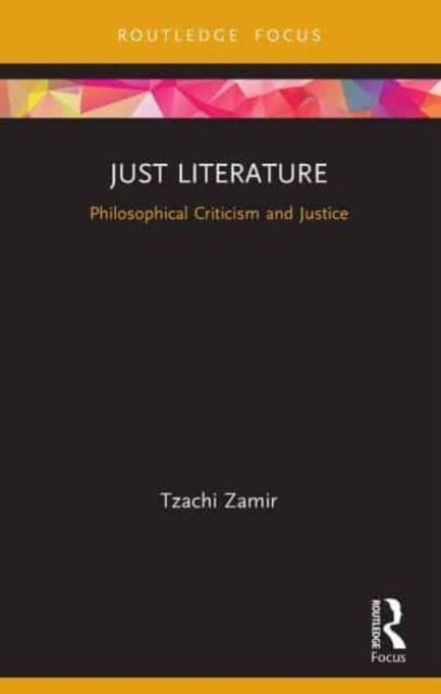 Just Literature - Philosophical Criticism and Justice